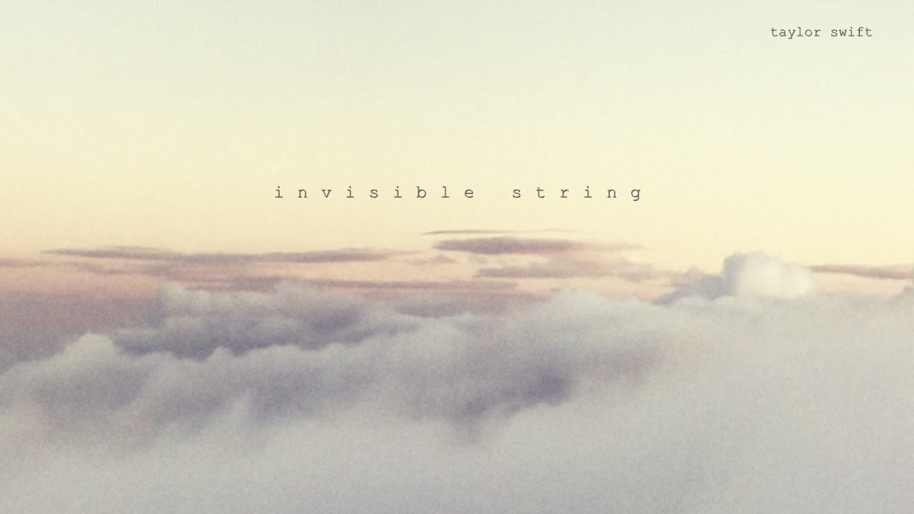 Invisible String By Taylor Swift Samples Covers And Remixes Whosampled