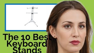 👉 The 10 Best Keyboard Stands 2020  (Review Guide)