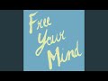 Free Your Mind