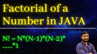 Factorial of a number in JAVA | Java Interview Questions and Answers