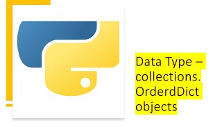 Data Type - collections - OrderedDict Objects | Python by examples | #python