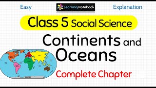 Class 5 Continents and Oceans