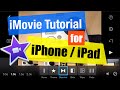 iMovie for iPhone and iPad Tutorial for Beginners iMovie for iPhone and iPad Tutorial for Beginners