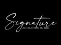 Signature Animation Intro | Different styles | Kinemaster and Pixellab |