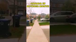 Canada In October Month (Mrs. Asha Madan Reporting)