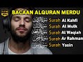 MUROTTAL MERDU Pengantar Tidur ALKAHFI, ALMULK, ARRAHMAN, YASIN, ALWAQIAH | Tareq Muhamed