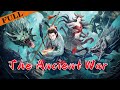 [MULTI SUB] FULL Movie "The Ancient War" | #Action #YVision