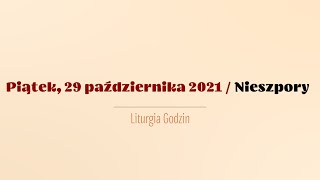 #Nieszpory | 29 października 2021