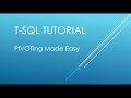 T-SQL Tutorial - PIVOTing Made Easy