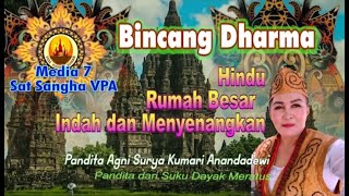 Hindu Rumah Besar Indah dan Menyenangkan bersama Pandita Agni Surya Kumari Anandadewi