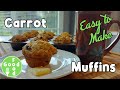 Carrot Muffins Recipe Easy to Make Delicious