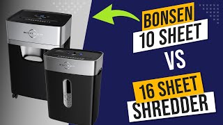 Bonsen 10 Sheet VS 16 Sheet Shredder Comparison. Which is Better?
