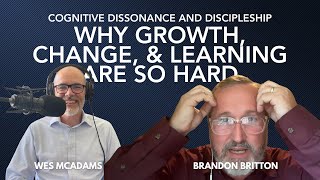 Cognitive Dissonance and Discipleship with Brandon Britton