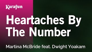 Heartaches By The Number - Martina McBride & Dwight Yoakam | Karaoke Version | KaraFun