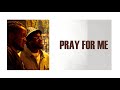 Claurence - PRAY FOR ME (Official Lyric Video ) ft. Mukulah