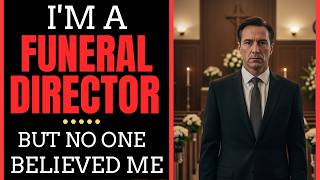 My Most Terrifying Case as a Funeral Director — The Truth Buried Beneath My Floor