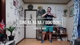 [パラパラ] SING NA NA NA / DOKI DOKI