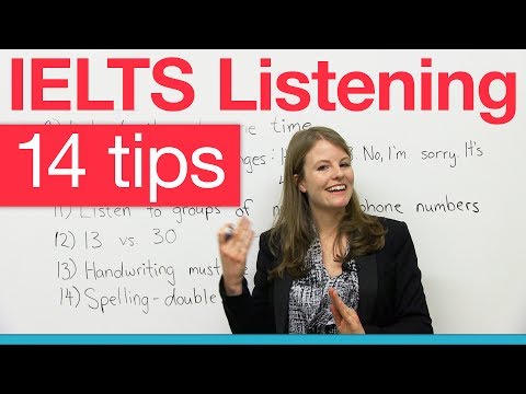 IELTS Listening - Top 14 tips! IELTS Listening - Top 14 tips!