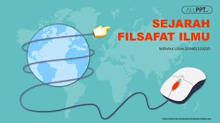 Sejarah Perkembangan Filsafat Ilmu