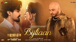 ik baar tainu vekhan layi so baar diggiya bijliya, Bijliya, B praak, Avvy Sra, Badnaam, new song