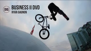 Business BMX II DVD - Ryan Gagnon Section