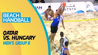Beach Handball - Qatar vs Hungary | Men's Group B Match | ANOC World Beach Games Qatar 2019 | Full