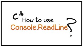 C# Tutorial - Part 8- Console.ReadLine