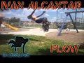 Ivan Alcantar-Flow 2 :)