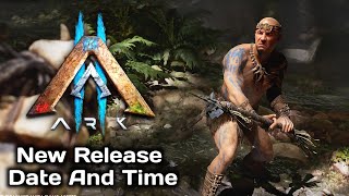 ARK 2 New Release Date and Time Confirmed! | ARK 2 Update