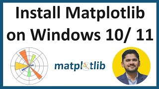 How to Install Matplotlib on Windows 11 | Python Matplotlib Beginner Tutorial | Amit Thinks