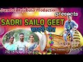 sadri sailo geet d.r production