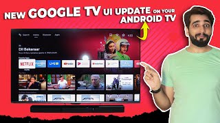 New Android TV UI like Google TV rollout on Android TV in India | Hindi