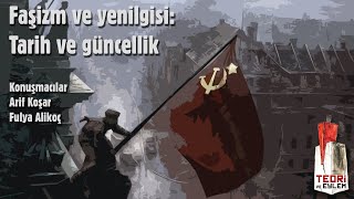 Faşizm ve yenilgisi: tarih ve güncellik