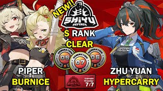 Piper x Burnice & Zhu Yuan Hyper | NEW Shiyu Critical Node 5 to 7 S Rank | Zenless Zone Zero ZZZ 1.3