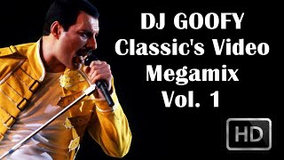 DJ Goofy - Classic's  Megamix Vol. 1 (Reuploaded)