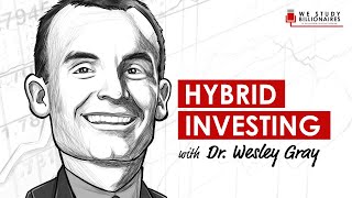 176 TIP. Mixing Value and Momentum Investing With Dr. Wesley Gray