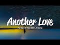 Arem Ozguc, Arman Aydin, Jordan Rys - Another Love (Lyrics)