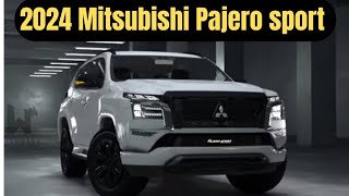 Mitsubishi Pajero sport 2024 price | Mitsubishi Pajero sport 2024