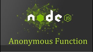 Node js Tutorial for Beginners - 2 - Anonymous Function (Urdu/Hindi)