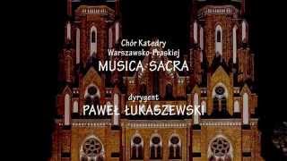 Paweł Bębenek - O salutaris Hostia - Musica Sacra