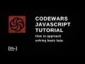 JavaScript Codewars: Solving Basic Katas Live! 04/03/2020