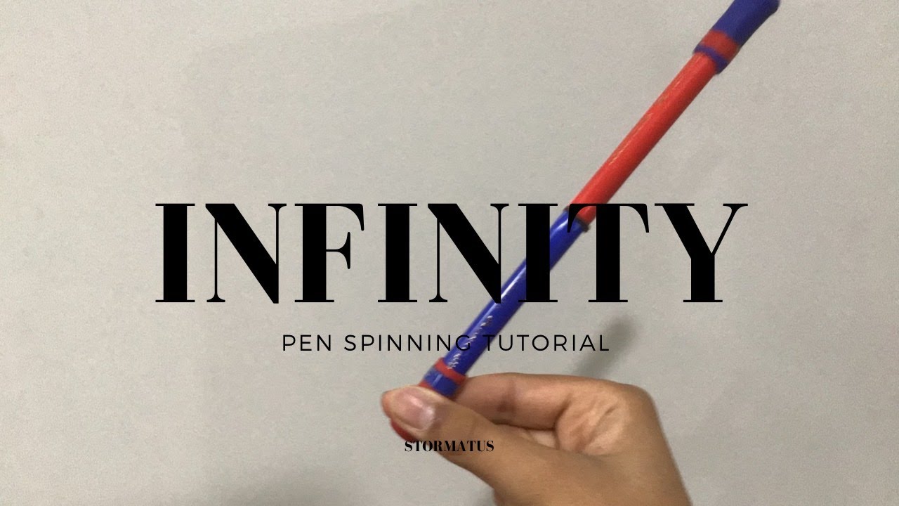 Infinity Tutorial Beginner Pen Spinning Youtube
