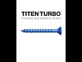 titen turbo™ concrete and masonry screw anchor tip