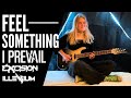 Feel Something - ILLENIUM, Excision, I Prevail guitar cover