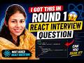 I Got This React Question in My First Interview Round 😱 | React Interview Question Explained