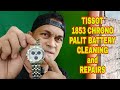 #TISSOT 1853 CHRONO, PALIT BATTERY CLEANING and REPAIRS.