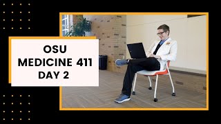 OSU Medicine 411   Day 2