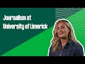 Journalism at University of Limerick