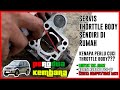 SERVIS DAN CUCI THROTTLE BODY PERODUA KEMBARA