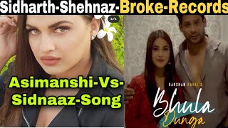 Sidharth Shehnaz Song Breaks All Youtube Records | Siddharth Shukla Shehnaz Gill Song Records